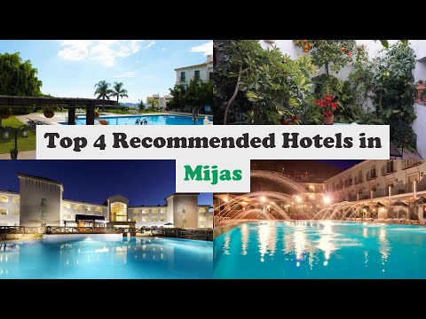 Top 4 Recommended Hotels In Mijas | Luxury Hotels In Mijas