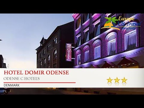Hotel Domir Odense - Odense C Hotels, Denmark
