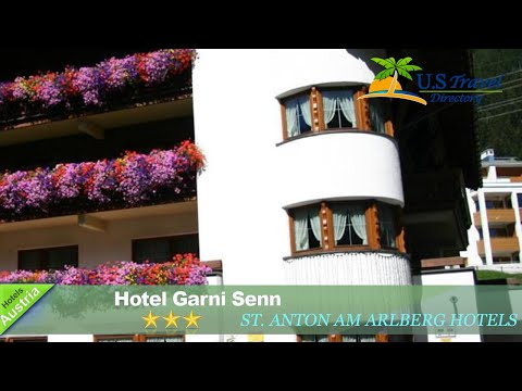 Hotel Garni Senn - St. Anton am Arlberg Hotels, Austria