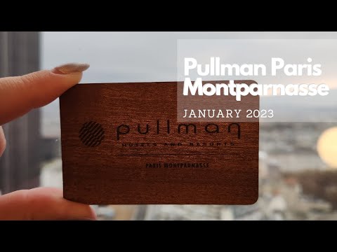 Pullman Paris Montparnasse | 3 nights stay in January 2023
