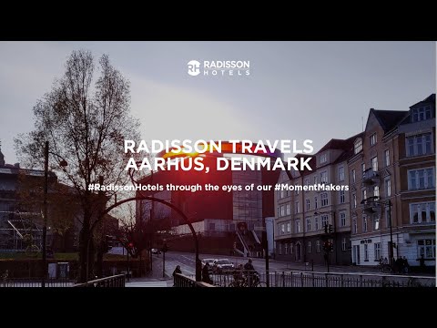 Radisson Travels - Aarhus