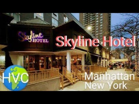 SKYLINE HOTEL, Manhattan, New York