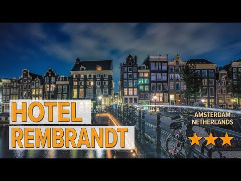 Hotel Rembrandt hotel review | Hotels in Amsterdam | Netherlands Hotels