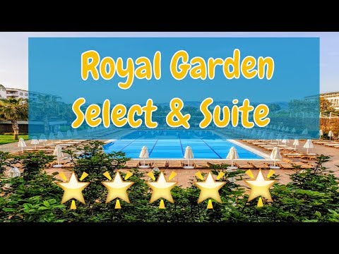 Royal Garden Beach Hotel / Select & Suite   5* Hotel   Konakli/Alanya/ Turkey