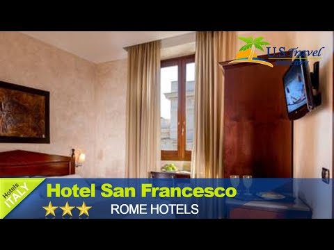 Hotel San Francesco - Rome Hotels, Italy