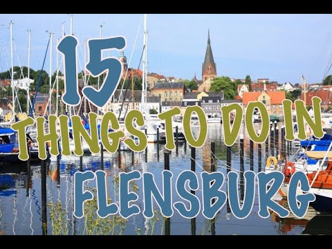 Top 15 Things To Do In Flensburg, Germany