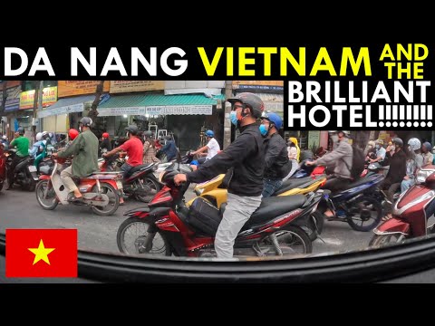 DA NANG, VIETNAM and a BRILLIANT HOTEL!