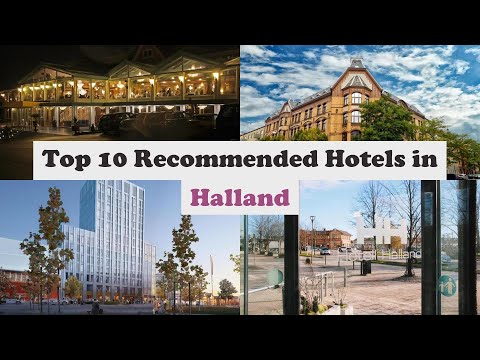 Top 10 Recommended Hotels In Halland | Top 10 Best 4 Star Hotels In Halland
