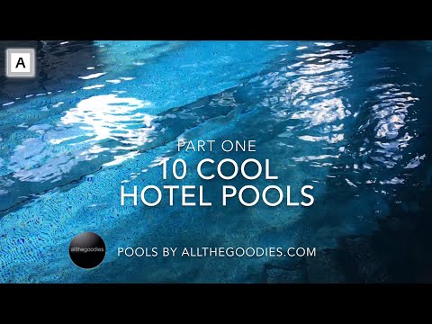 10 Cool Hotel Pools 1 | Swimming pools by allthegoodies.com