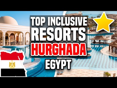 Top 7 All Inclusive 5 STAR Resort Hotels in Hurghada, Egypt | (Full Tour & Review) 4K