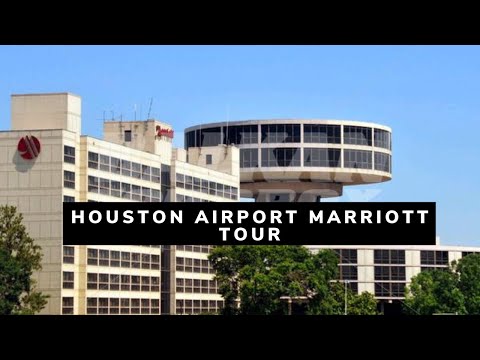 Houston Airport Marriott at George Bush Intercontinental Tour and Review