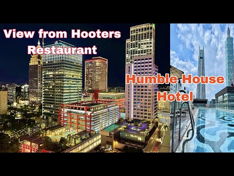 Humble House Hotel Taipei Taiwan || Hooters Restaurant || TGI Fridays Restaurant ||