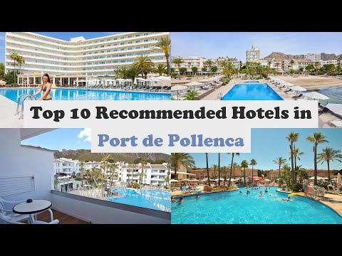 Top 10 Recommended Hotels In Port de Pollenca | Top 10 Best 4 Star Hotels In Port de Pollenca