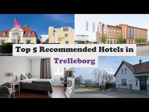 Top 5 Recommended Hotels In Trelleborg | Best Hotels In Trelleborg
