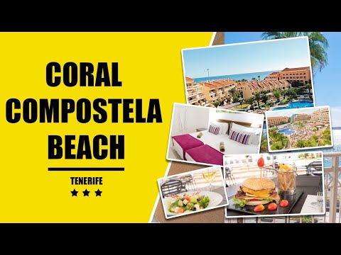 Coral Compostela Beach *** - Tenerife, Spain