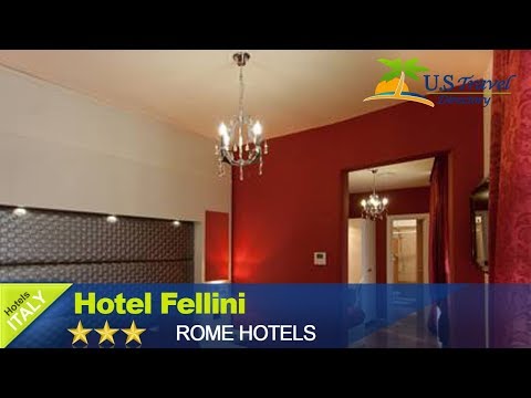 Hotel Fellini - Rome Hotels, Italy