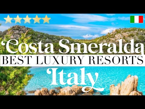 COSTA SMERALDA, ITALY | Top 10 Best Hotels & Luxury Resorts in Costa Smeralda, Sardinia, Italia