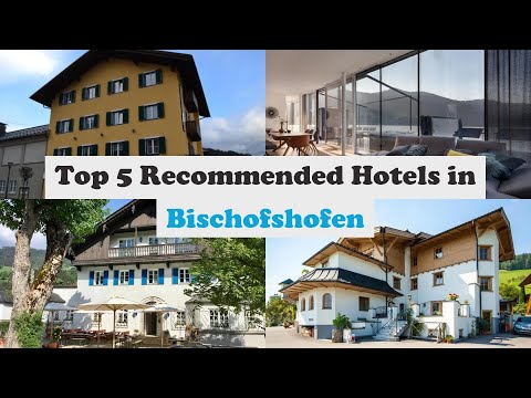 Top 5 Recommended Hotels In Bischofshofen | Best Hotels In Bischofshofen
