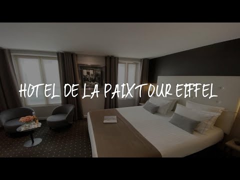 Hotel de la Paix Tour Eiffel Review - Paris , France