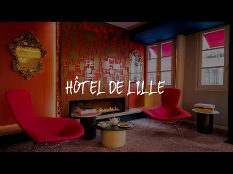 Hôtel de Lille Review - Paris , France