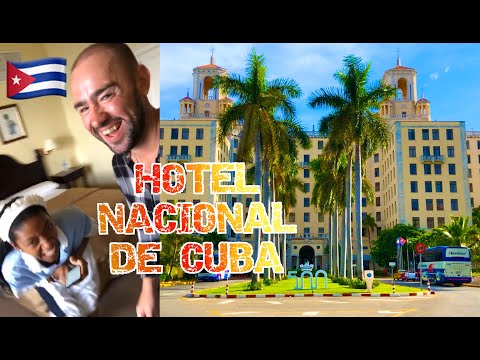 HOTEL NACIONAL de CUBA | Beautiful 5***** Old World Charm