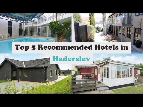 Top 5 Recommended Hotels In Haderslev | Best Hotels In Haderslev