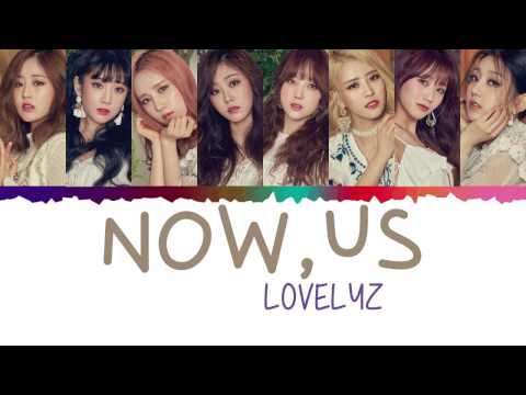 Lovelyz (러블리즈) - Now, We (지금, 우리) Lyrics [Color Coded_Han_Rom_Eng]