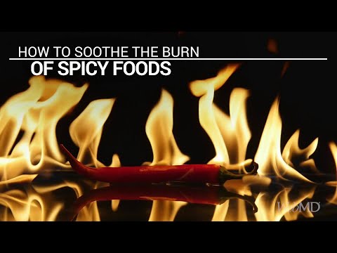 How to Soothe The Burn of Spicy Foods | WebMD